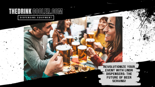 Revolutionize Your Event with Lindr Dispensers: The Future of Beer Serving!